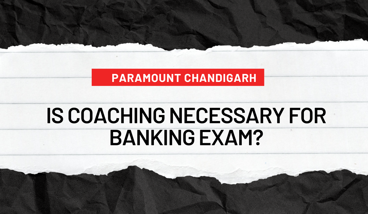 Is coaching necessary for banking Exam?