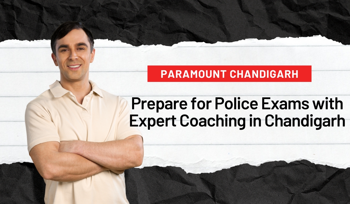 Prepare for Police Exams with Expert Coaching in Chandigarh